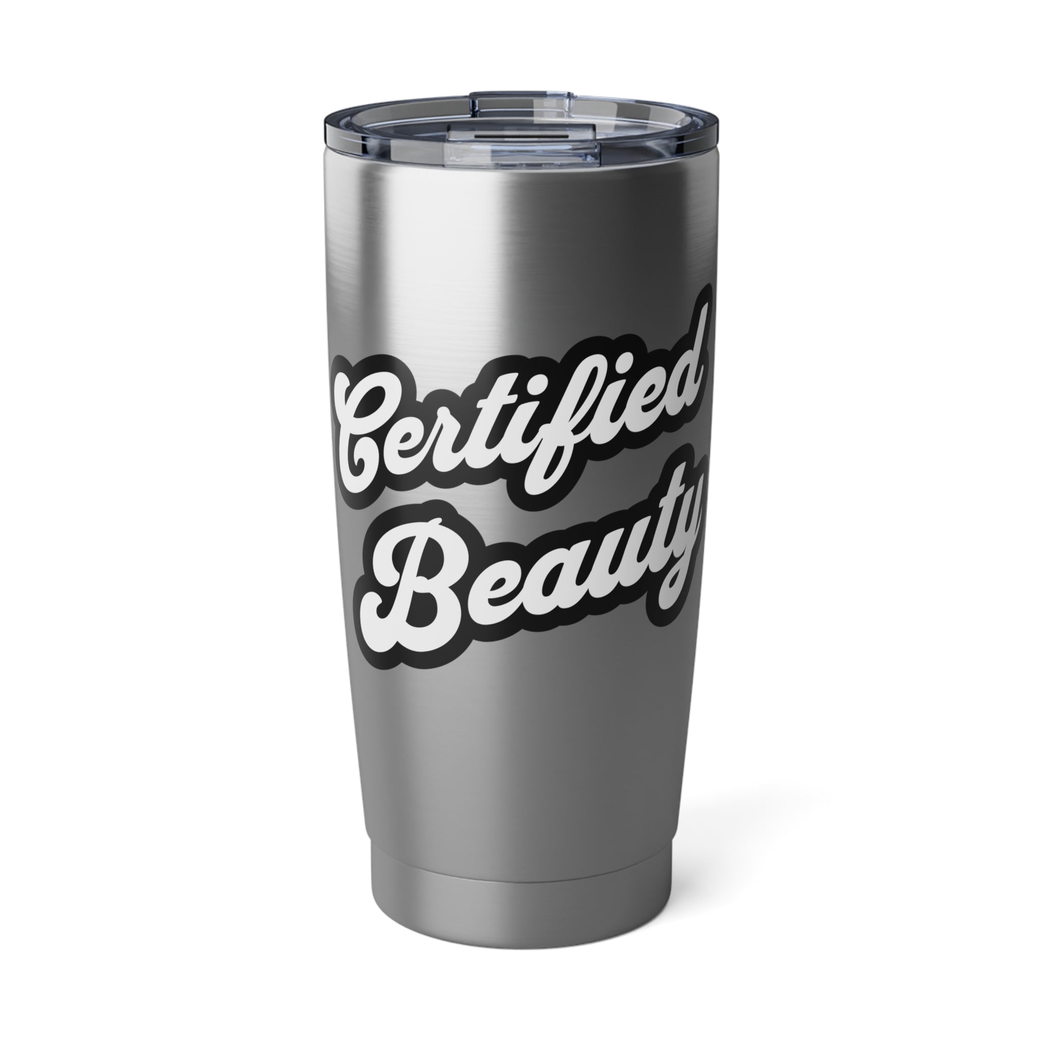 Certified Beauty Tumbler | 20oz Stainless Steel Travel Mug