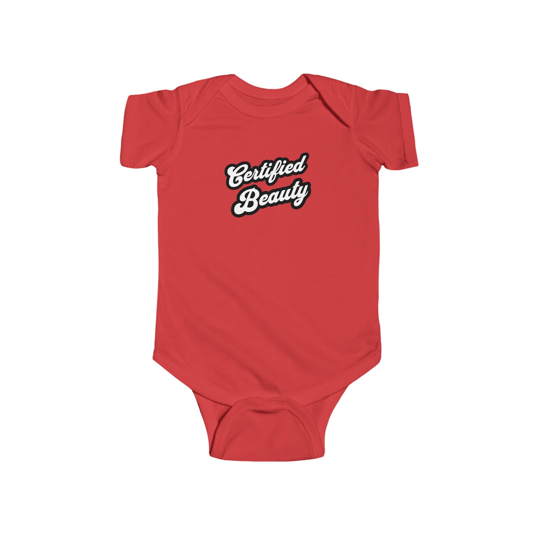 Certified Beauty - Infant Bodysuit