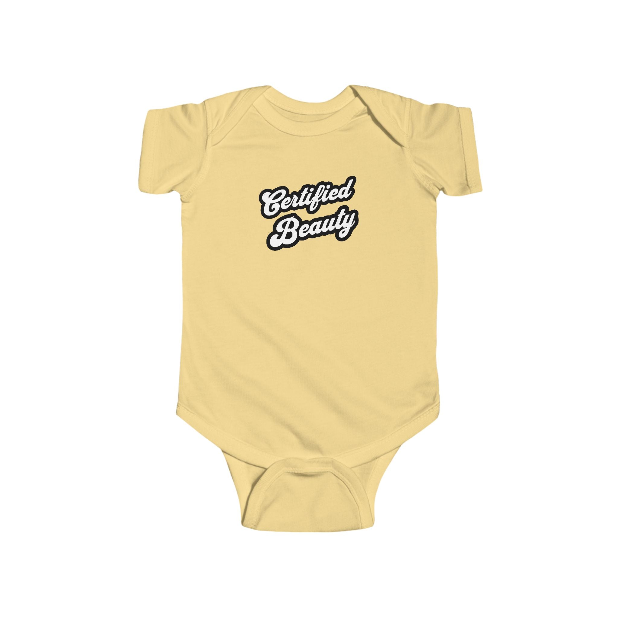 Certified Beauty - Infant Bodysuit