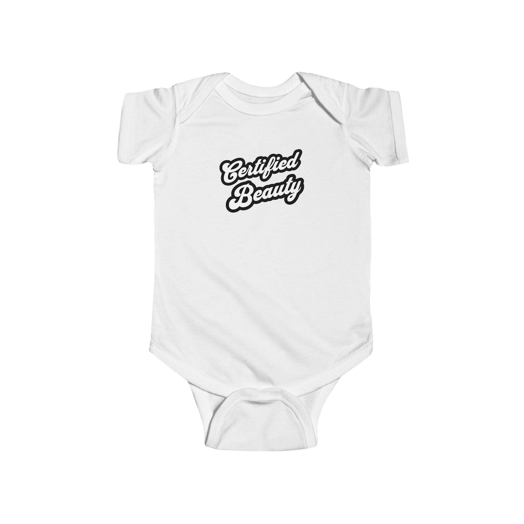 Certified Beauty - Infant Bodysuit